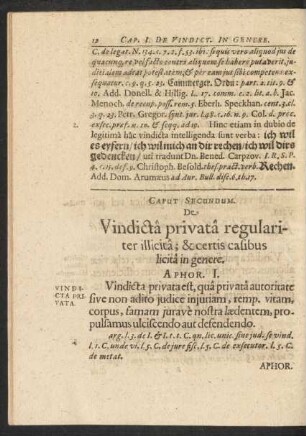 Caput Secundum. De Vindicta privata regulariter illicita; & certis casibus licita in genere.