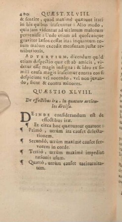 Quaestio XLVIII. De effectibus irae, in quatuor articulos divisa.