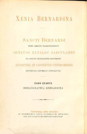 Bibliographia Bernardina : qua Sancti Bernardi, primi abbatis Claravallensis