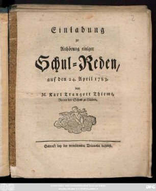Einladung zu Anhörung einiger Schul-Reden, auf den 24. April 1783.