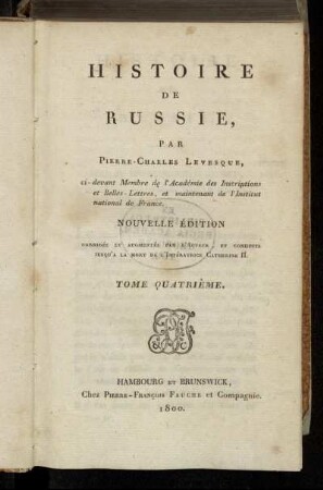 4: Histoire De Russie. Tome Quatrième