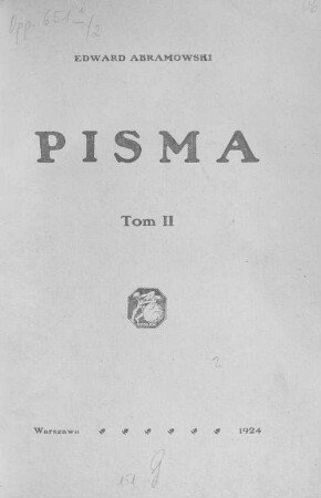 Pisma : Pierwsze Zbiorowe wydanie dzieł treści filozoficznej i społecznej, Tom 2.