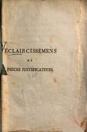 Eclaircissemens et pièces justificatives