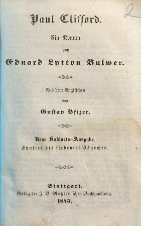 Paul Clifford : e. Roman. 5. bis 7. Bändchen(1845). - 280 S. - (... ; 70/72)