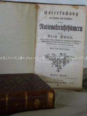 Erste deutsche Ausgabe des Grundlagenwerks der Nationalökonomie von Adam Smith, Bd. 1