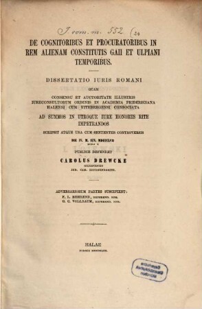 De cognitoribus et procuratoribus in rem alienam constitutis Gaii et Ulpiani temporibus