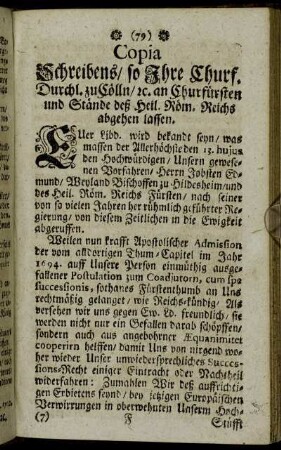 Copia Schreibens/ so Ihre Churf. Durchl. zu Cölln/ etc an Churfürsten und Stände deß Heil. Röm. Reichs abgehen lassen.