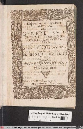 Disputationum Logicarum Secunda. De Genere, Subiecto Et Fine Logices Eoque Pertinentibus