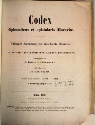 Codex diplomaticus et epistolaris Moraviae, 7. 1334 - 1349 : Abth. 1-3