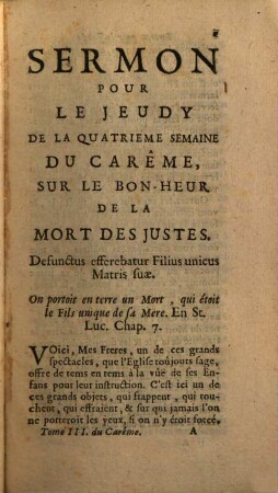 Sermons Sur Les Evangiles Du Caréme, Et Sur Divers Sujets De Morale : Avec Trois Panegyriques & deux Oraisons funebres, 3
