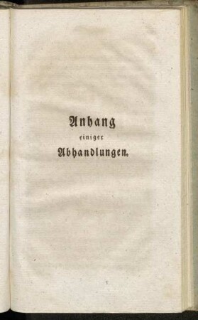Anhang einiger Abhandlungen.