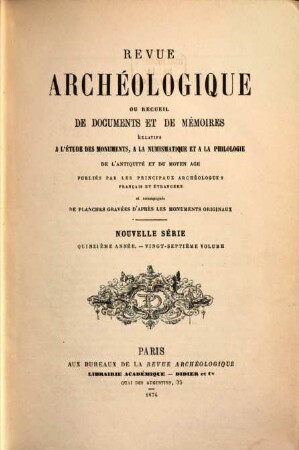 Revue archéologique. 27 = A. 15. 1874