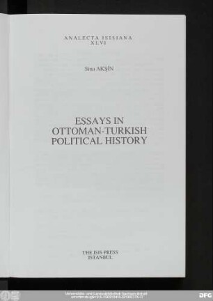 Essays in Ottoman-Turkish political history