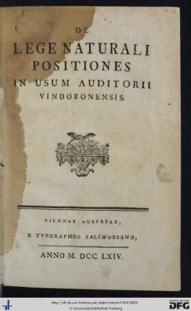 De Lege Naturali Positiones : In Usum Auditorii Vindobonensis