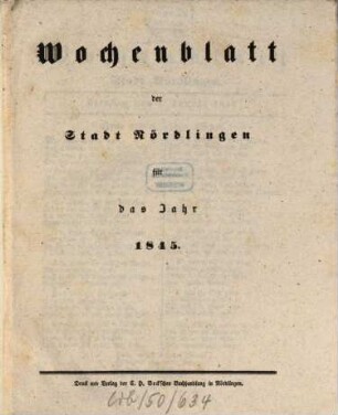 Wochenblatt der Stadt Nördlingen. 1845