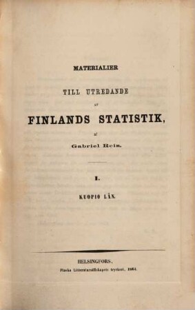 Bidrag till Finlands naturkännedom, etnografi och statistik. 10. 1864