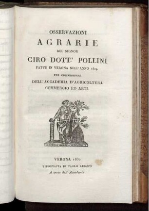 Osservazioni Agrarie Del Signor Ciro Dott. Pollini Fatte in Verona nell' anno 1829