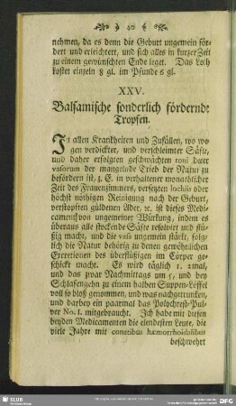 XXV. Balsamische sonderlich fördernde Tropfen