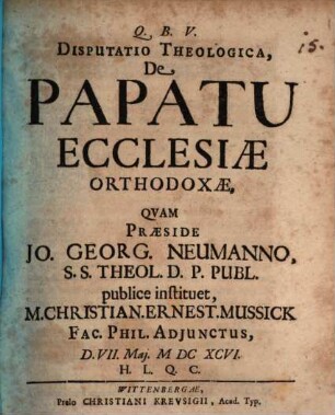 Disp. theol. de papatu ecclesiae orthodoxae