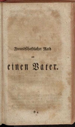 Freundschaftlicher Rath an einen Vater.