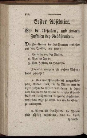 Erster Abschnitt. Von den Ursachen. und einigen Zufällen bey Gebährenden.