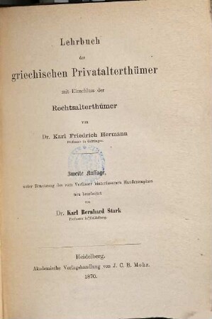Lehrbuch der griechischen Privatalterthümer : mit Einschluss der Rechtsalterthümer