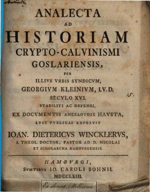 Analecta ad historiam crypto-Calvinismi Goslariensis
