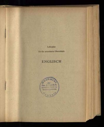 Englisch : Lehrplan für die erweiterte Oberschule