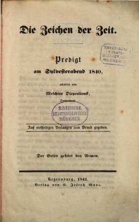 Die Zeichen der Zeit : Predigt am Sylvesterabend 1840