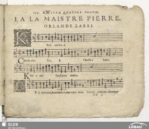III. Missa quatuor vocum. La la maistre Pierre