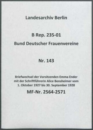 Briefwechsel der Vorsitzenden Emma Ender mit der Schriftführerin Alice Bensheimer vom 1. Oktober 1927 bis 30. September 1928