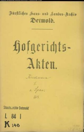 Kirchmann, Hermann, Amtmann zu Lipperode gegen Dethard von Span - Schuldforderung