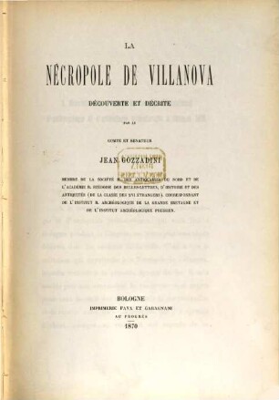 La Nécropole de Villanova découverte et décrite