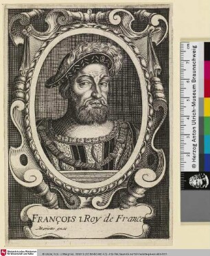 Francois 1. Roy de France [Franz I. König von Frankreich]