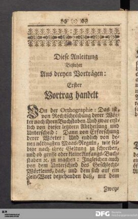 Diese Anleitung Bestehet Aus dreyen Vorträgen