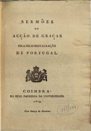 Sermões de acção de graças pela feliz restauração de Portugal