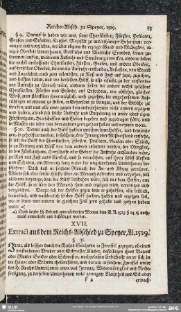 XVII. Extract aus dem Reichs-Abschied zu Speyer, A. 1529