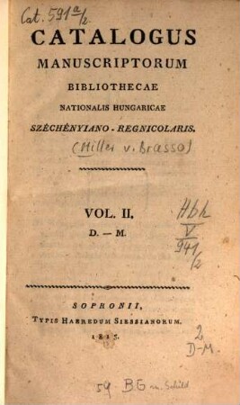 Catalogus manuscriptorum Bibliothecae Nationalis Hungaricae Széchényiano-Regnicolaris, 2. D - M