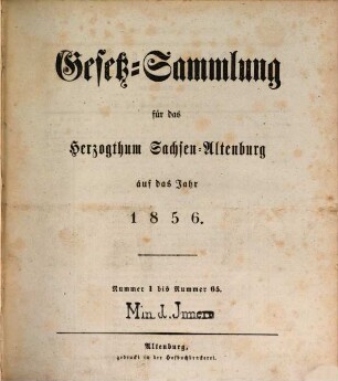 Gesetz-Sammlung für das Herzogthum Sachsen-Altenburg : auf das Jahr ..., 1856