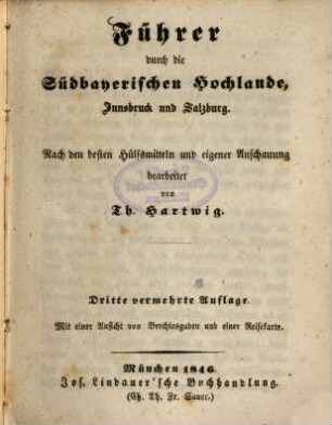 Führer durch die Südbayerischen Hochlande, Innsbruck und Salzburg