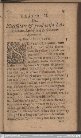 Oratio II. De Neceßitate & praestantia Literarum, habita cum Rectoratum deponeretur