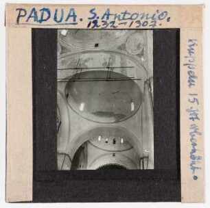 Padua: S. Antonio, Inneres, Kuppeln (Foto 1944)