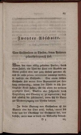 Zweyter Abschnitt. Von Geschwüren in Theilen, deren Actionen gesundheitsgemäß sind.