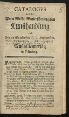 Catalogus von der Adam Wolfg. Winterschmidtischen Kunsthandlung und (den an sich gekauften J. U. Haffnerischen, J. W. Windterischen, und Andr. Lotterischen) Musikalienverlag in Nürnberg