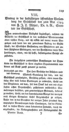 VIII. Vortrag in der halbjährigen öffentlichen Versamlung der Gesellschaft den 9ten Mai 1795.