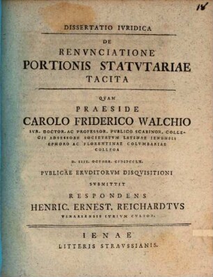 Dissertatio Ivridica De Renvnciatione Portionis Statvtariae Tacita