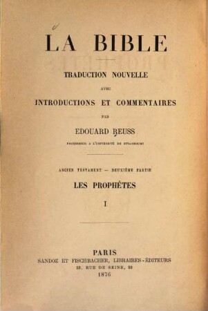 La bible, 2,1. 2, Les prophètes ; 1