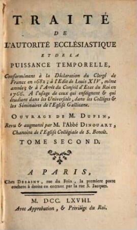 Traité De L'Autorité Ecclésiastique Et De La Puissance Temporelle, Conformément à la Déclaration du Clergé de France en 1682 .... 2
