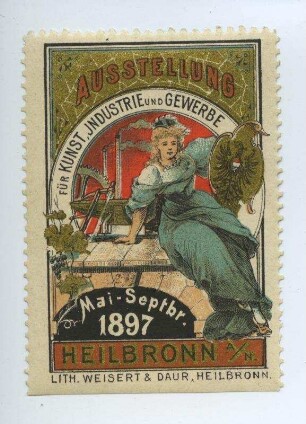 Reklamemarke für die Kunst-, Industrie- und Gewerbeausstellung in Heilbronn