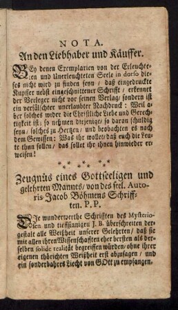 Zeugnüs eines Gottseeligen und gelehrten Mannes/ von des seel. Autoris Jacob Böhmens Schrifften P. P.